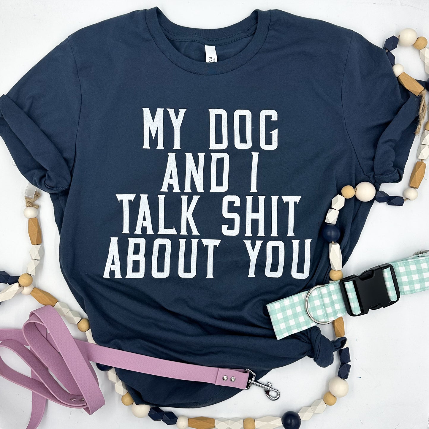 my dog and I | unisex tee