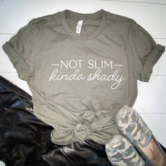 not slim, kinda shady | silk screened eminem shirt | slim shady t-shirt