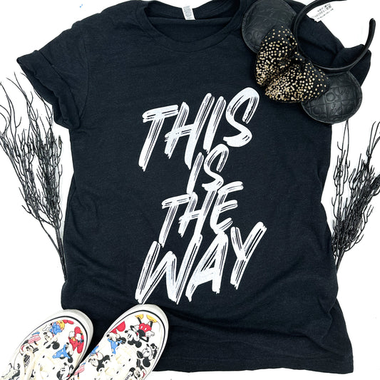this is the way | unisex tee