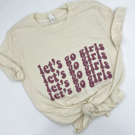 let's go girls | unisex tee