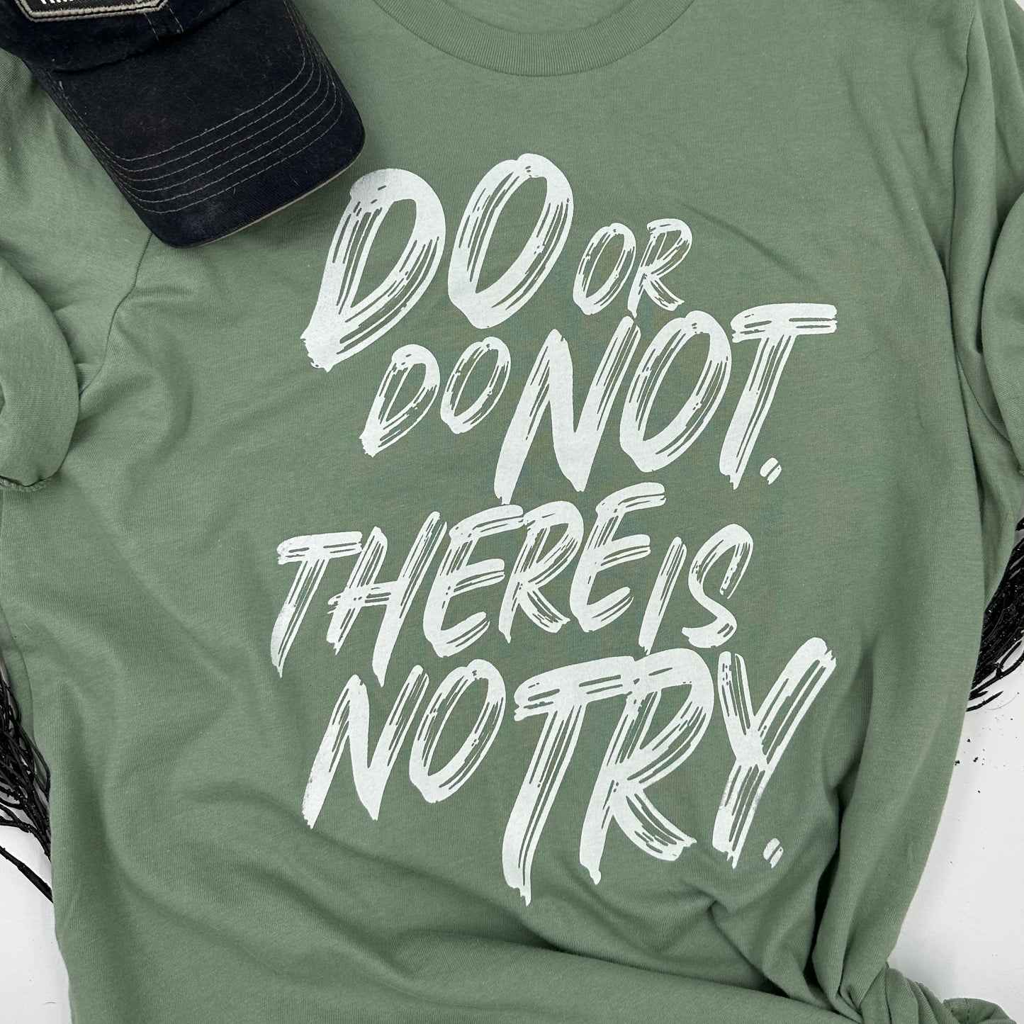 there is no try | unisex tee